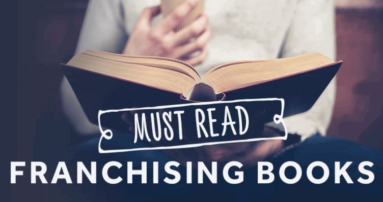 7 Must Read Franchising Books